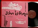 JOHN LaPORTA QUINTET Louis Mucci 1954 Debut DLP 10.LTD Edition 1000 only.Rare