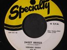 VERNON GREEN & MEDALLIONS: sweet breeze / the old willow tree SPECIALTY 7