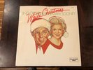 Bing Crosby & Rosemary Clooney 1978 White Christmas Vinyl Record