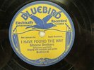 Monroe Brothers - BLUEBIRD B-6912 - I Have Found The Way & What Would Be The