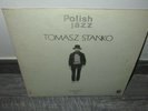 Polish Jazz - Tomasz Stanko ?– Music 81 LP