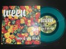 WEEN - EVEN IF YOU DON'T (VERY RARE GREEN 7” VINYL) MUSH73S