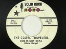 R&B Gospel 45 - Gospel Travelers - God Is Not Dead - Solid Rock - mp3