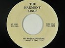 Sweet Soul Gospel 45 - Harmony Kings - His Precious Name - Private - mp3