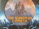 METALLICA - THE SANDMAN COMETH: LIMITED EDITION NUMBER 160 OF 500 PICTURE DISC