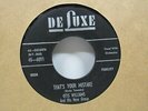 Otis Williams & His New Group-That's Your Mistake/Too Late I Learned-R&B-7