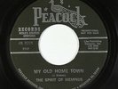Black Gospel 45 - Spirit Of Memphis - My Old Home Town - Peacock - mp3