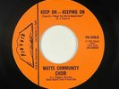 Soul Funk Gospel 45 - Watts Community Choir - Keep On Keeping On - Proverb - mp3