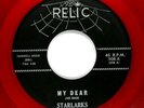 STARLARKS Doo Wop RED WAX 45rpm Heavenly Father b/w My Dear HEAR