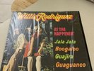 WILLIE RODRIGUEZ AT THE HAPPENIN RARE GUAGUANCO BOOGALOO RARE REISSUE RECORD