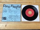 DINO FREGOSI - Always The Same/untamed, 45 1984 In NM Condition Vinyl Signed