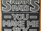 Satan's Rats - You Make Me Sick / Louise 7