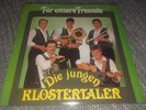 Die Jungen Klostertaler - Für unsere Freunde(LP Berton Records)