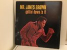 Mr. James Brown – Gettin' Down To It - King - orig US press 