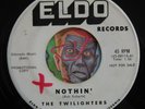 HEAR Twilighters 45 Nothin / Do You Believe ELDO 115 promo R&B doo wop