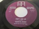 NORTHERN SOUL GOSPEL 45/ CASSIETTA GEORGE 