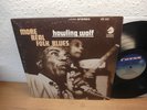 Howling Wolf  ?– More Real Folk Blues Lp 1967 mint Chicago Blues Ultra Rar