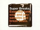 SUPER BREAKS VOLUME 1 New & Sealed Jazz Funk Soul Break Beats 2X LP Vinyl (BGP)