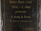 Mattie Moss Clark ?– A Song Is Born - 1984 - Recorded Live In Wa VINYL LP RECORD