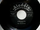 VELVETONES ..... Glory of Love / I Love Her So ,,,,, 45 on ALADDIN ..... RARE