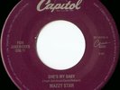 MAZZY STAR - SHE'S MY BABY / FADE INTO YOU 45 CAPITOL 18300 MINT CONDITION