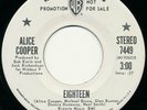ALICE COOPER Eighteen b/w Body white label promo WLP 45 nm 1971 nice copy