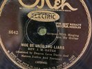 Okeh 8642 Rev. J.M. Gates & Sisters w GUITAR Woe Be U Liars  1928  Sanctified V+