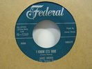 James Brown & The Famous Flames-I Know It's True/I'll Go Crazy-R&B-7