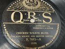 Chicken Wilson & Skeeter Hinton on QRS 78 RPM R 7052 CHICKEN WILSON BLUES