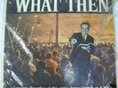A.A. Allen Sings His Sermon What Then Miracle Revival Records Rare