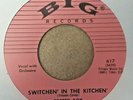 PRETTY BOY DON COVAY - SWITCHEN' IN THE KITCHEN / ROCKIN' THE MULE 7