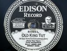 King Tut/Barney Google Billy Jones Ernest Hare Happiness Boys Edison 51155 78 E