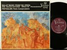 UK RCA VICS 1206 Ballet Music from the Opera, Fistoulari, Paris CO = LSC 2400