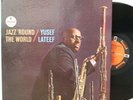 Yusef Lateef LP “Jazz Round The World”   Impulse A 56   Mono Van Gelder   VG+