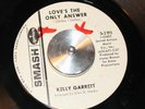 Kelly Garrett- Love's The Only Answer -1968 Northern Soul 45 Original Promo-Hear