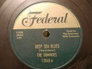 The Dominoes Deep Sea Blues/Have Mercy Baby Federal 12068 (VGVG+)