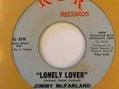 Northern Soul 45 JIMMY McFARLAND Lonely Lover/Let Me Be Your Man RPR Rare HEAR