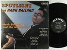 Hank Ballard & the Midnighters  - Spotlight On LP - King No Crown Mono DG Shrink