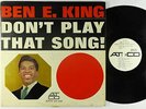 Ben E. King - Don't Play That Song  LP - ATCO Mono PROMO