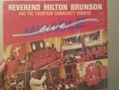 Rev. Milton Brunson - MIRACLE LIVE VG