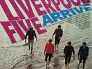 LIVERPOOL FIVE - LIVERPOOL FIVE ARRIVE -  NEAR MINT   ORIGINAL FIRST ISSUE