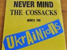 The Ukrainians ?Never Mind The Cossacks 2014 Vinyl sealed 251 punk sex pistols