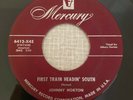 Rockabilly 45 JOHNNY HORTON - First Train Heading South - Mercury