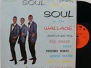 Wallace Brothers LP “Soul, Soul & More Soul”   Sims 128   RARE Funk