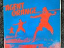 AGENT ORANGE Everything Turns Gray / Pipeline 7