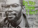 LP ROOTS / MILTON HENRY / WHO DO YOU THINK I AM / WACKIE'S