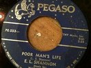 HEAR RARE TEXAS R&B SOUL POPCORN - E.L. SHANNON - POORMANS LIFE - PEGASO 45