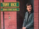 Tony Rice “Church Street Blues” orig Sugar Hill LP. Bluegrass folk country N- 