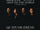 Quatuor Ébène - Beethoven Around The World (Vinyl 2LP - 2020 - EU - Original)