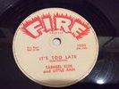 RARE FIRE 78-TARHEEL SLIM & Little Ann-It’s Too Late/Don’t Ever Leave Me-R&B